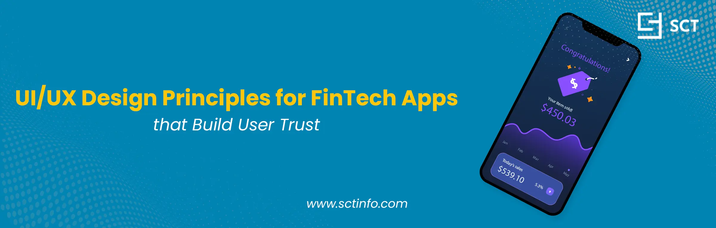 UI/UX Design for FinTech: Principles That Build User Trust