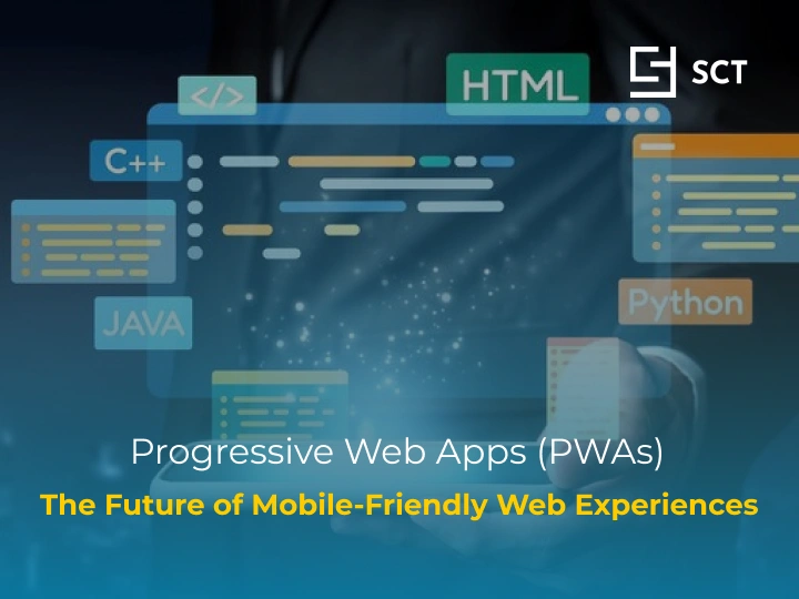 Progressive Web Apps (PWAs): The Future of Mobile-Friendly Web Experiences